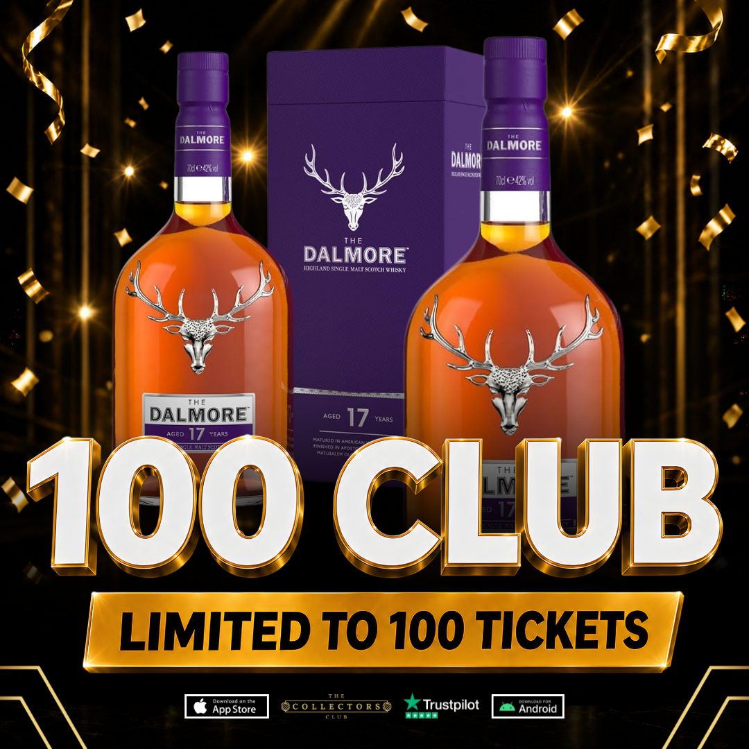 THE 100 CLUB! WIN THIS DALMORE 17 YEAR OLD!